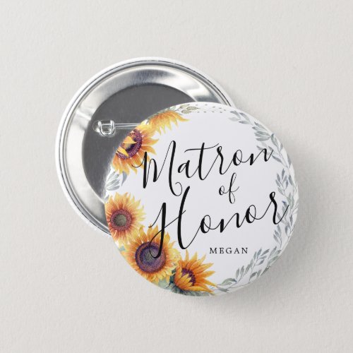 Matron of Honor Sunflower Florals Custom Wedding Button
