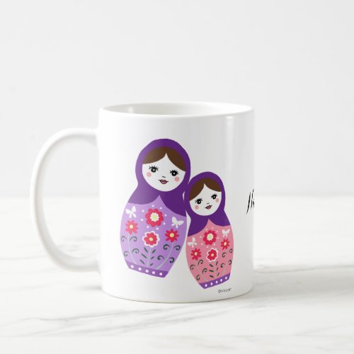 Matryoshka cute Russian nesting dolls Mom Daughter Coffee Mug