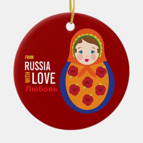 Matryoshka From Russia With Love Adoption Keepsake Ceramic Ornament