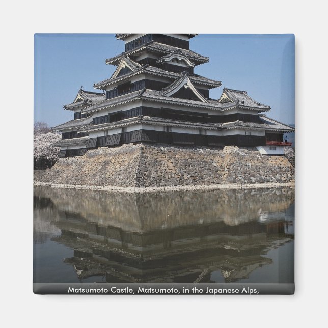 Matsumoto Castle, Matsumoto, in the Japanese Alps, Magnet (Front)