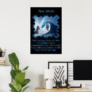 Matt 28:20 Grizzly Bears in the ocean Poster