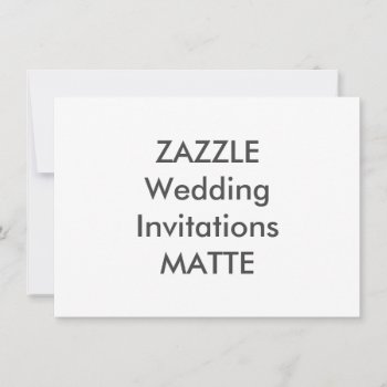 Matte 6.25" X 4.5" Wedding Invitations by TheWeddingCollection at Zazzle