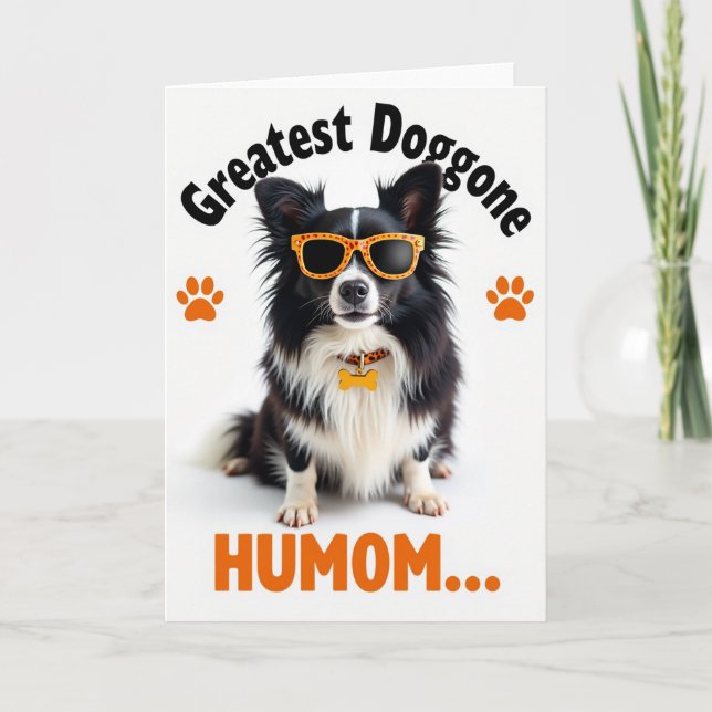 Matte Cool Doggone Humom Card (Front)