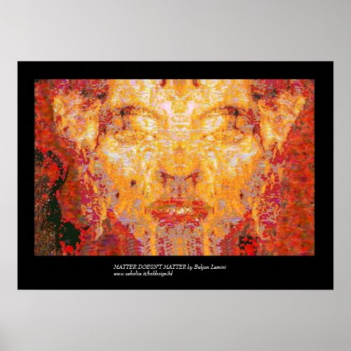 MATTER DOESNT MATTER Fractal Mask in Red Yellow Poster