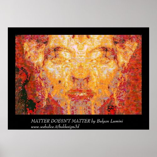 MATTER DOESNT MATTER Fractal Mask in Red Yellow Poster