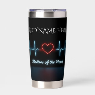 Matters of the Heart -Medical 20 oz Insulated Tumbler