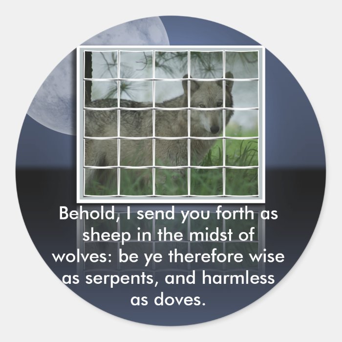 Matthew 1016 BIBLE QUOTE SHEEP AMONG WOLVES Round Stickers