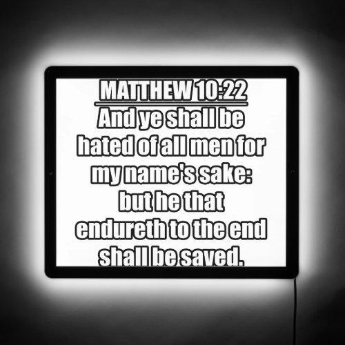 Matthew 1022 KJV Bible Verse Typography LED Sign