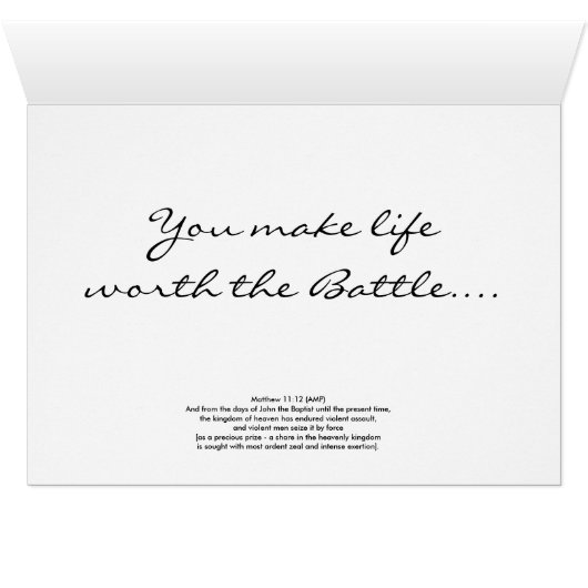 Matthew 11:12 Worth the Battle... (Inside Horizontal (Bottom))