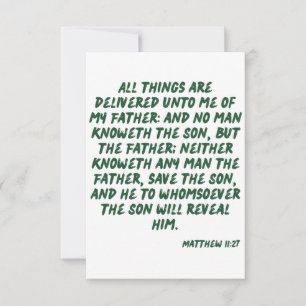 Matthew 11:27 KJV Bible Scripture Greeting Card