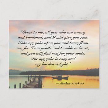 Matthew 11:28-30 Come To Me All Who Are Weary Postcard by CChristianDesigns at Zazzle