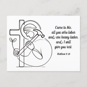 Matthew 11:28 All You Who Labor Scripture Postcard