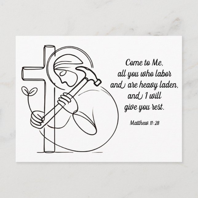 Matthew 11:28 All You Who Labor Scripture Postcard (Front)