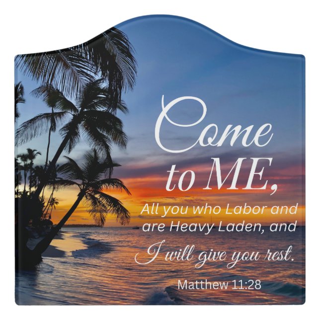 Matthew 11:28 Bible Verse Palm Trees Sunset  Door Sign (Large Crest Front)