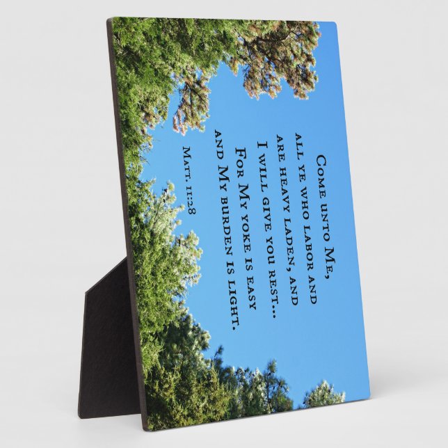 Matthew 11:28 Come unto me all ye who labor.... Plaque (Side)