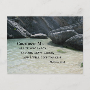 Matthew 11:28 Come unto Me all ye who labor... Postcard