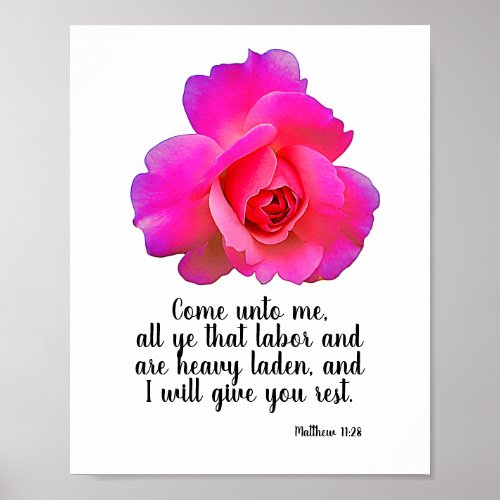 Matthew 1128 I Will Give You Rest Bible Quote Poster