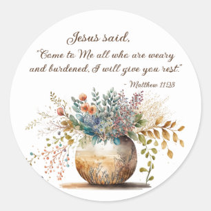 Matthew 11:28 Jesus said, Come to Me Bible Verse Classic Round Sticker