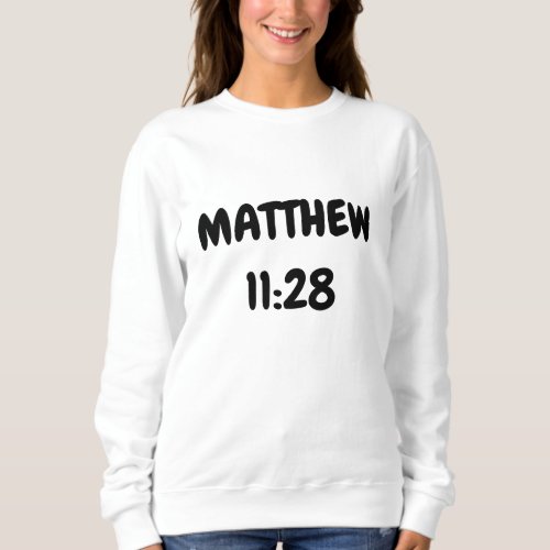 MATTHEW 1128 SWEATSHIRT