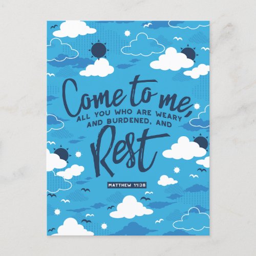 Matthew 11 Bible Verse and Blue Cloud Sky Pattern Postcard