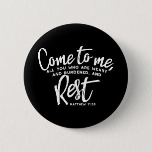 Matthew 11 Bible Verse Button