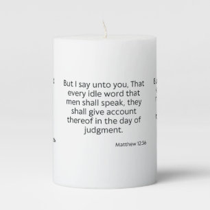 Matthew 12:36 KJV Bible Verse Pillar Candle