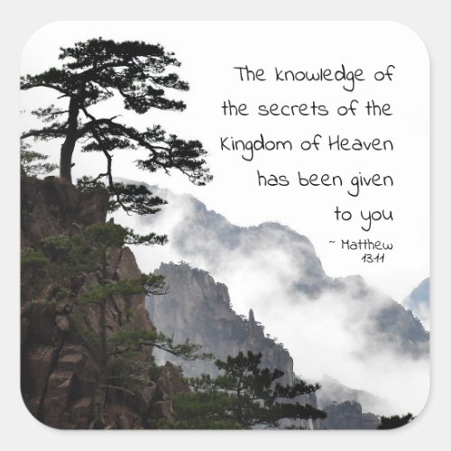 Matthew 1311 Secrets of the Kingdom of Heaven Square Sticker