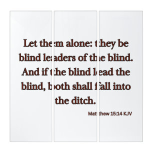 Matthew 15:14 Bible Verse KJV Wall Art