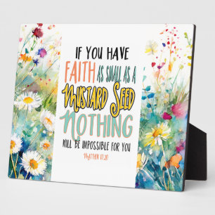 Matthew 17:20 Faith as a Mustard Seed Bible Verse Plaque