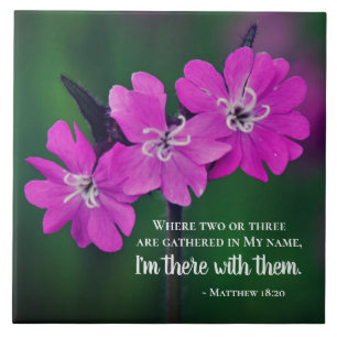 Matthew 18:20 Two or Three Gather in My Name Ceramic Tile
