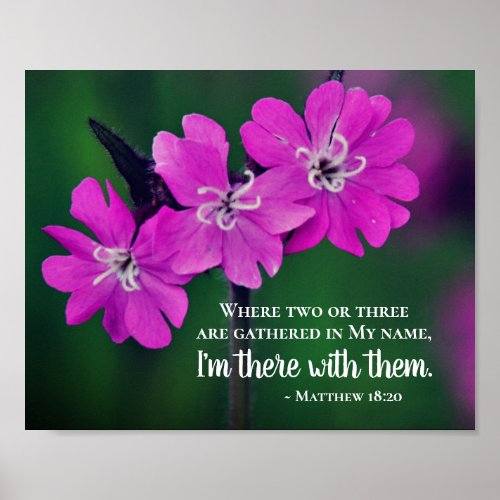 Matthew 1820 Two or Three Gather in My Name Poster