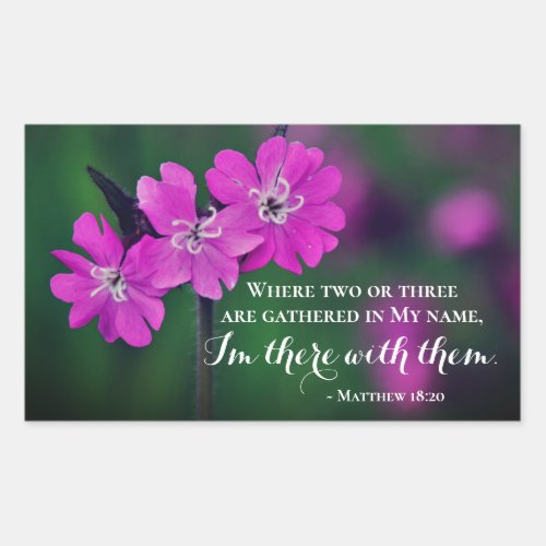 Matthew 1820 Two or Three Gather in My Name Rectangular Sticker