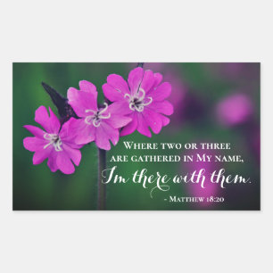 Matthew 18:20 Two or Three Gather in My Name Rectangular Sticker