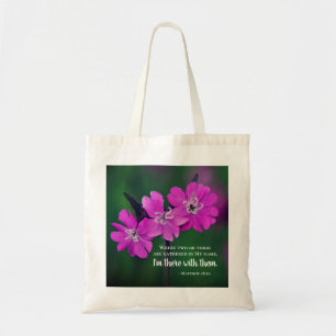 Matthew 18:20 Two or Three Gather in My Name Tote Bag