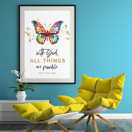 Matthew 19:26 All Things are Possible Butterfly Poster
