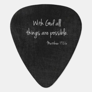 Matthew 19:26 Guitar Pick
