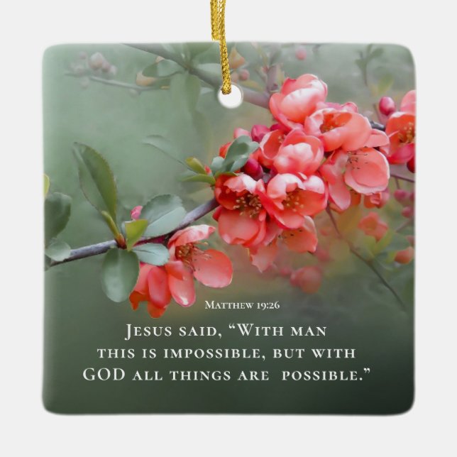 Matthew 19:26 With GOD All Things are Possible Ceramic Ornament (Front)