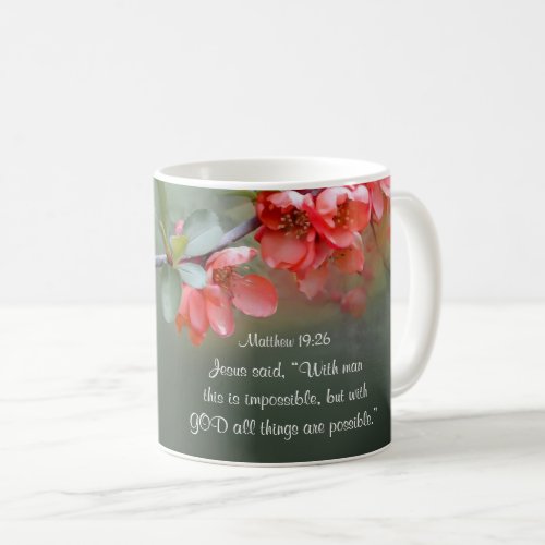 Matthew 1926 With GOD All Things are Possible Coffee Mug