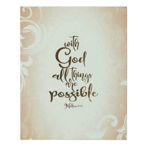 Matthew 1926 With God All Things are Possible Faux Canvas Print