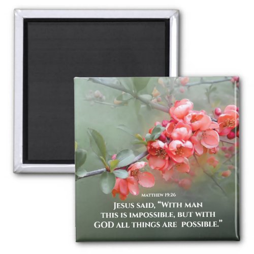 Matthew 1926 With GOD All Things are Possible Magnet