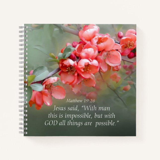 Matthew 19:26 With GOD All Things are Possible Notebook (Front)