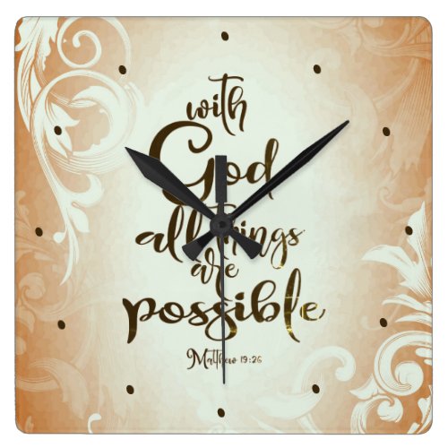 Matthew 19:26 With God All Things are Possible Square Wall Clock