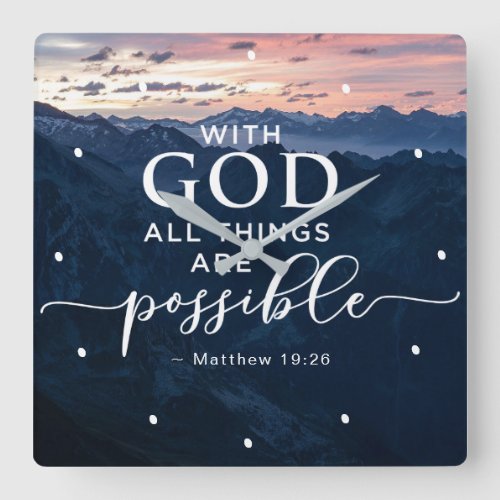 Matthew 1926 With God All Things are Possible Square Wall Clock