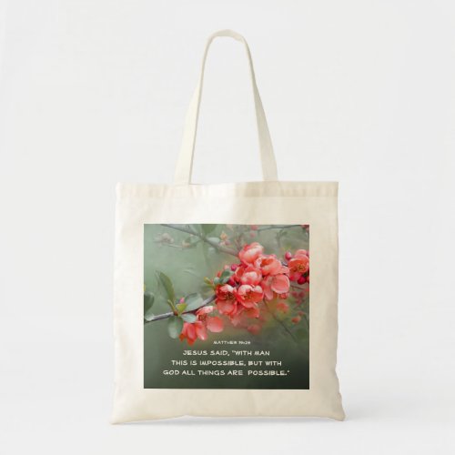 Matthew 1926 With GOD All Things are Possible Tote Bag