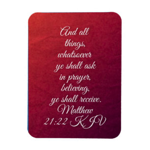 Matthew 21:22 KJV Bible Verse Magnet