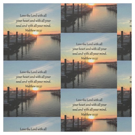 MATTHEW 22:37 SUNRISE SCRIPTURE VERSE DESIGN FABRIC