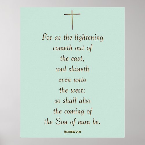 MATTHEW 24:27 “For as the lightning cometh…” Poster