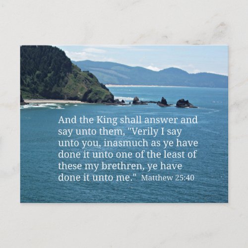 Matthew 2540 And the King shall answer Postcard