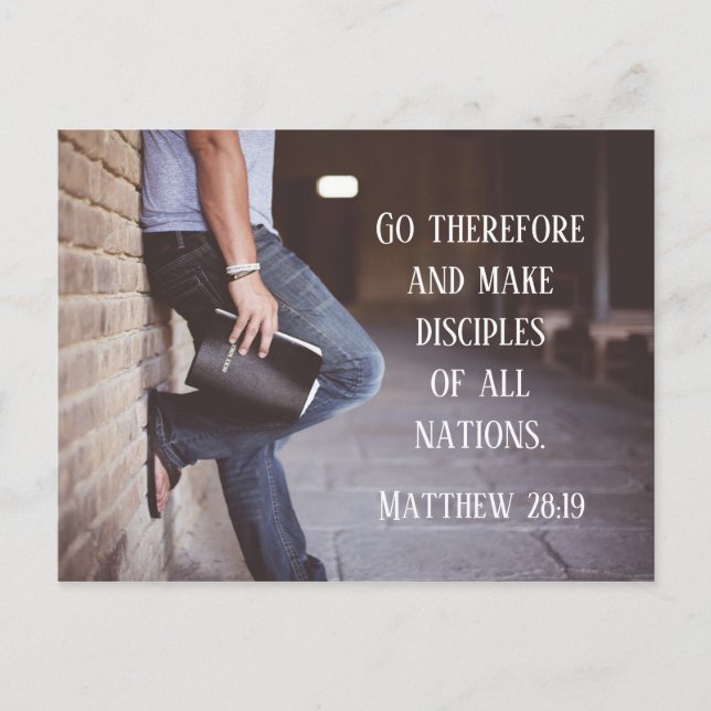 Matthew 28:19-20 Go make disciples of all nations Postcard (Front)