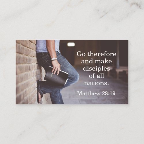 Matthew 2819 Go therefore and make disciples Business Card